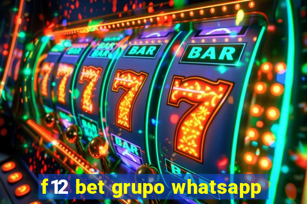 f12 bet grupo whatsapp